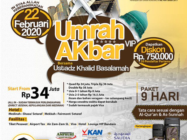 Paket Vip Umroh Akbar 22 Februari 2020 Bersama Ustadz Khalid Basalamah