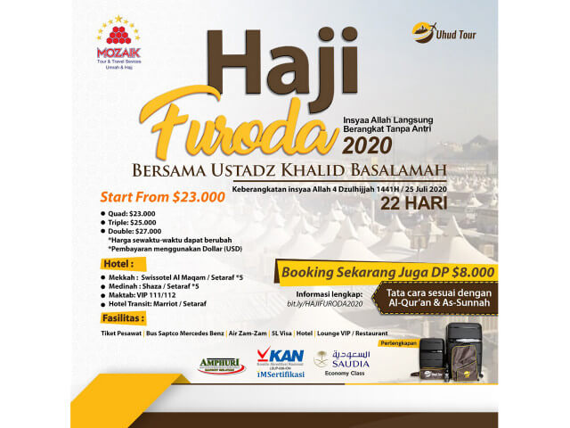 Haji Furoda 1441 H 2020 Bersama Ustadz Khalid Basalamah 22 Hari